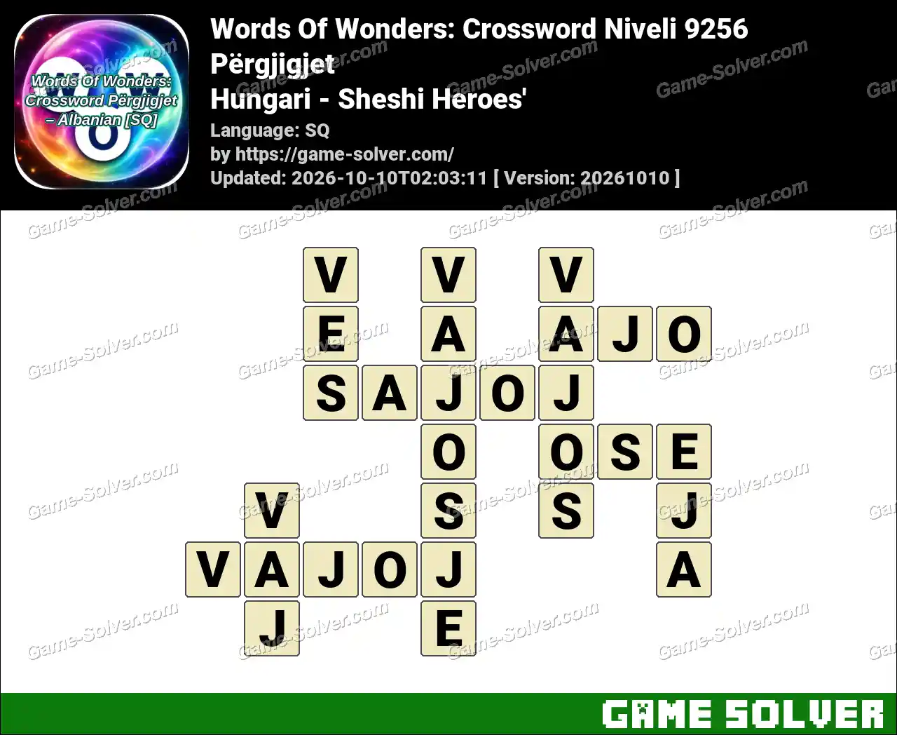 Words Of Wonders: Crossword Niveli 9256 Përgjigjet – Hungari – Sheshi Heroes’